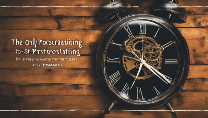 stop procrastination